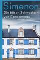 Die bösen Schwestern von Concarneau | Georges Simenon | 2020 | deutsch
