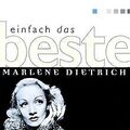 Einfach das Beste von Dietrich,Marlene | CD | Zustand sehr gut