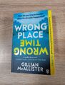 Wrong Place Wrong Time Gillian McAllister