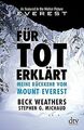 Für tot erklärt: Meine Rückkehr vom Mount Everest von We... | Buch | Zustand gut