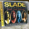 Slade 21 Classic Hits , Greatest Hits CD Feel The Noize