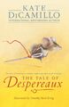 The Tale of Despereaux Kate DiCamillo Taschenbuch 267 S. Englisch 2015