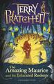 The Amazing Maurice and his Educated Rodents | Terry Pratchett | Taschenbuch