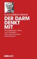 Klaus-Dietrich Runow | Der Darm denkt mit | Buch | Deutsch (2011) | 160 S.