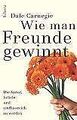 Wie man Freunde gewinnt: Die Kunst, beliebt und einfluss... | Buch | Zustand gut