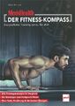 Bertram: Der Fitness-Kompass Handbuch/Übungen/Ernährung/Ratgeber/Muskelaufbau