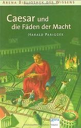 Caesar und die Fäden der Macht: Lebendige Geschichte | Buch | Zustand akzeptabelGeld sparen & nachhaltig shoppen!
