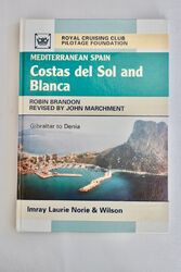 Mittelmeer Spanien: Costas del Sol und Blanca von Robin Brandon (Hardcover)