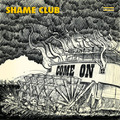 Shame Club Come On (CD) Album (US IMPORT)