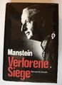 Manstein - Verlorene Siege - Erinnerungen 1939-1944 - Bernard & Graefe Verlag