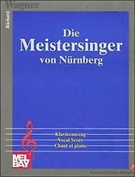Die Meistersinger von Nürnberg, Klavierauszug von Wagner... | Buch | Zustand gutGeld sparen & nachhaltig shoppen!