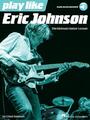Eric Johnson | Play like Eric Johnson | Taschenbuch | Englisch (2016)