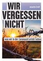 Annette Creft | Wir vergessen nicht | Taschenbuch | Deutsch (2023) | 196 S.