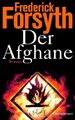 Der Afghane: Roman Forsyth, Frederick und Rainer Schmidt:
