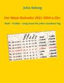 Der Maya-Kalender 2021-2050 n.Chr. | Buch | 9783753461168