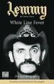 Lemmy - White Line Fever | Buch | 9783453677272