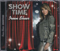 Ireen Sheer - CD - Showtime - Herz aus Gold - Xanadu - 2015 - NEUWARE!