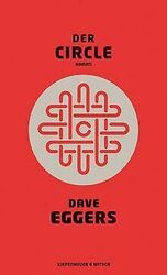 Der Circle: Roman von Eggers, Dave | Buch | Zustand gut*** So macht sparen Spaß! Bis zu -70% ggü. Neupreis ***