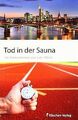 Tod in der Sauna von Lutz Ullrich | Buch | Zustand sehr gut