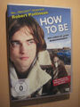 How to be - Das Leben ist kein Wunschkonzert DVD Robert Pattinson fast wie neu!