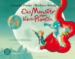 Das Monster vom blauen Planeten | Cornelia Funke | Taschenbuch | 32 S. | Deutsch