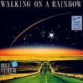 Walking on a Rainbow von Blue System | CD | Zustand sehr gut