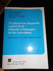 Psychiatrische Diagnostik nach ICD-10 - klinische Erfahrungen bei der Anwendung