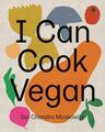 I Can Cook Vegan | Buch | 9781419732416