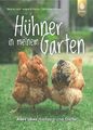 Peitz: Hühner in meinem Garten, alles über Haltung und Ställe Ratgeber/Hand-Buch