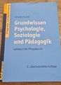 Kulbe, Annette: Grundwissen Psychologie, Soziologie und Pädagogik