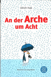 An der Arche um Acht von Ulrich Hub (2017, Taschenbuch)