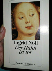 Der Hahn ist tot Psycho Krimi von Ingrid Noll