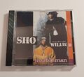 Sho feat. Willie D - Trouble Man (CD, 1993)