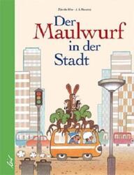 Der Maulwurf in der Stadt | J. A. Novotny | Deutsch | Buch | 80 S. | 2012