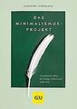 Das Minimalismus-Projekt: 52 praktische Ideen für w... | Buch | Zustand sehr gut