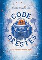 Code: Orestes - Das auserwählte Kind: Spannender Roman für Kinder ab 10 Jahren S