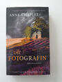 (662) Die Fotografin – Der Bestseller Kriminalroman von Anne Chaplet