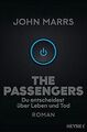 The Passengers: Roman von Marrs, John | Buch | Zustand gut
