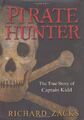 The Pirate Hunter: The True Story of..., Zacks, Richard