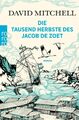David Mitchell | Die tausend Herbste des Jacob de Zoet | Taschenbuch | Deutsch