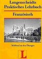 Langenscheidts praktisches Lehrbuch Französisch. Schlüss... | Buch | Zustand gut