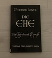 Die Ehe. Das Geheimnis ist gross -  Theodor Bovet  - 1967,...