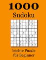 1000 Sudoku leichte Puzzle für Beginner (Buch)