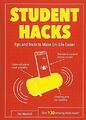 Student Hacks: Tipps und Tricks, um das Uni-Leben einfacher zu machen, Dan Marshall