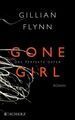 Gone Girl - Das perfekte Opfer: Roman Roman Flynn, Gillian und Christine 1186959