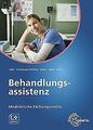 Medizinische Fachangestellte - Behandlungsassistenz von ... | Buch | Zustand gut