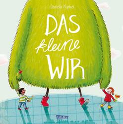 Daniela Kunkel Das kleine WIR Großformat Sonderausgabe