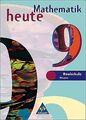 Mathematik heute - Ausgabe 1997: Mathematik heute 9. Sch... | Buch | Zustand gut