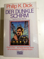 Philip K. Dick - Der dunkle Schirm - Science Fiction - MOEWIG SF TB K195-8