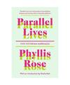 Parallel Lives: Five Victorian Marriages, Phyllis Rose